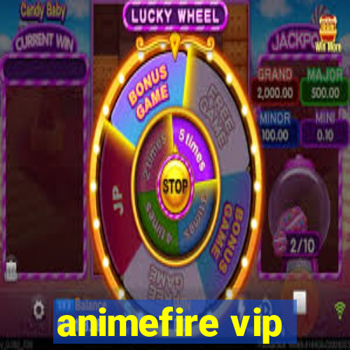 animefire vip